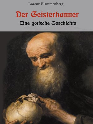 cover image of Der Geisterbanner--Eine gotische Geschichte